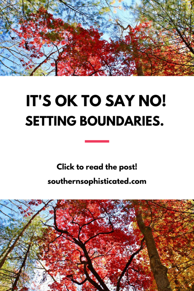 It's ok to say no. Setting Boundaries. 